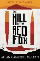 Dealul vulpii roșii - The Hill of the Red Fox