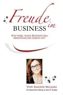 Freude Im Business - Bucuria afacerilor germană - Freude Im Business - Joy of Business German