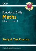Abilități funcționale de matematică: Edexcel Level 1 - Studiu și practică de testare (pentru 2021 și după) - Functional Skills Maths: Edexcel Level 1 - Study & Test Practice (for 2021 & beyond)