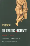 Estetica rezistenței, volumul I, 1 - The Aesthetics of Resistance, Volume I, 1