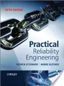 Inginerul fiabilității practice - Practical Reliability Engineer