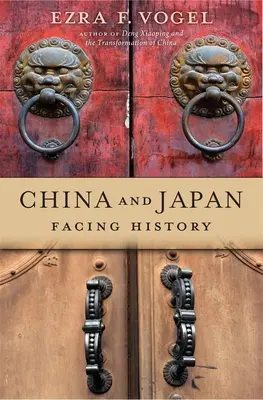 China și Japonia: Înfruntarea istoriei - China and Japan: Facing History