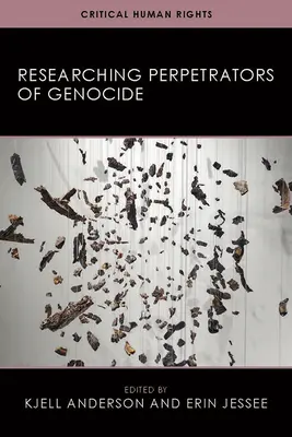 Cercetarea autorilor de genocid - Researching Perpetrators of Genocide