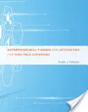 Finanțe și contabilitate antreprenorială pentru întreprinderile de înaltă tehnologie - Entrepreneurial Finance and Accounting for High-Tech Companies