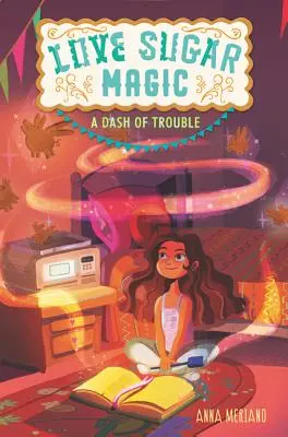 Love Sugar Magic: Un strop de necazuri - Love Sugar Magic: A Dash of Trouble