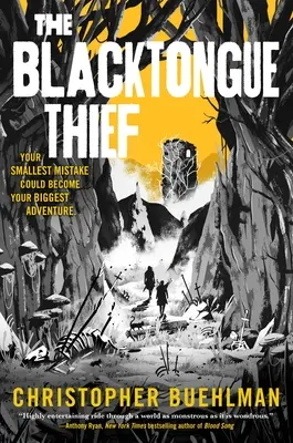 Hoțul limbii negre (The Blacktongue Thief) - The Blacktongue Thief