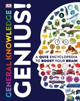 General Knowledge Genius! - O enciclopedie cu teste pentru a-ți stimula creierul - General Knowledge Genius! - A Quiz Encyclopedia to Boost Your Brain