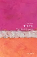 Teeth: O introducere foarte scurtă - Teeth: A Very Short Introduction