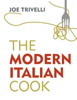Bucătarul italian modern - The Modern Italian Cook