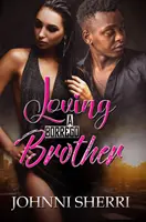 Iubirea unui frate Borrego - Loving a Borrego Brother