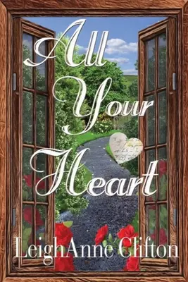 Toată inima ta - All Your Heart
