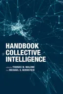 Manual de inteligență colectivă - Handbook of Collective Intelligence