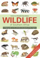 Wildlife of Southern Africa: Un ghid de teren pentru animalele și plantele din regiune - Wildlife of Southern Africa: A Field Guide to the Animals and Plants of the Region