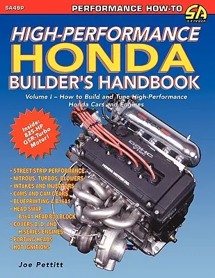 Manualul constructorului Honda de înaltă performanță - High-Performance Honda Builder's Handbook