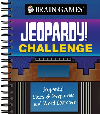 Jocuri pentru creier - Jeopardy! Challenge: Jeopardy! Indicii și răspunsuri și Căutări de cuvinte - Brain Games - Jeopardy! Challenge: Jeopardy! Clues & Responses and Word Searches