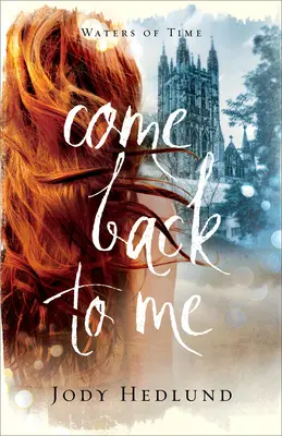 Întoarce-te la mine - Come Back to Me