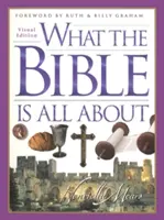 Despre ce este vorba în Biblie: Ediție vizuală - What the Bible Is All about: Visual Edition