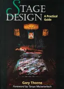 Scenografie: Un ghid practic - Stage Design: A Practical Guide