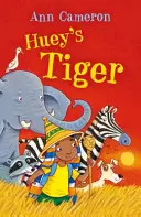 Tigrul lui Huey - Huey's Tiger