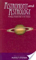 Astronomie și astrologie: Găsirea unei relații cu cosmosul - Astronomy and Astrology: Finding a Relationship to the Cosmos