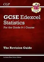 GCSE Statistics Edexcel Revision Guide - for the Grade 9-1 Course (cu ediție online) - GCSE Statistics Edexcel Revision Guide - for the Grade 9-1 Course (with Online Edition)