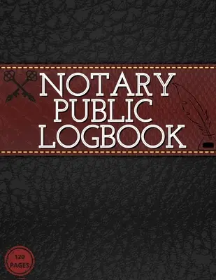 Registru notarial public: Notary Book To Log Notorial Record Acts By A Public Notary Vol-4 - Notary Public Log Book: Notary Book To Log Notorial Record Acts By A Public Notary Vol-4