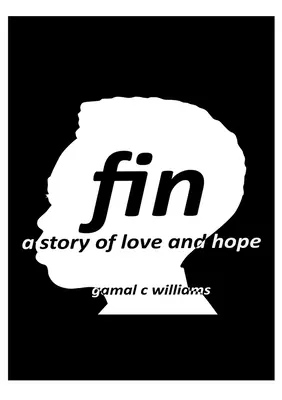 Fin: o poveste de dragoste și speranță - fin: a story of love and hope