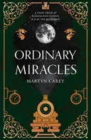 Miracole obișnuite - Ordinary Miracles