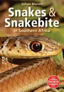 Șerpi și mușcături de șarpe în Africa de Sud - Snakes & Snakebite in Southern Africa