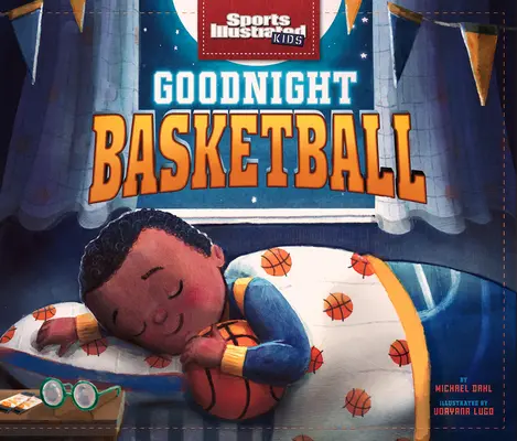 Noapte bună, baschet - Goodnight Basketball