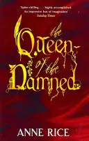 Regina damnaților - Numărul 3 din serie - Queen Of The Damned - Number 3 in series