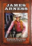 James Arness: O autobiografie - James Arness: An Autobiography