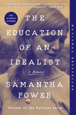 The Education of an Idealist: Un memoriu - The Education of an Idealist: A Memoir