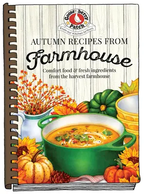 Rețete de toamnă de la fermă - Autumn Recipes from the Farmhouse