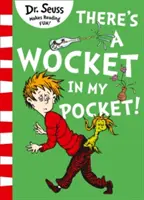 În buzunarul meu e o cizmă - There's a Wocket in my Pocket