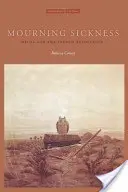 Boala de doliu: Hegel și Revoluția Franceză - Mourning Sickness: Hegel and the French Revolution