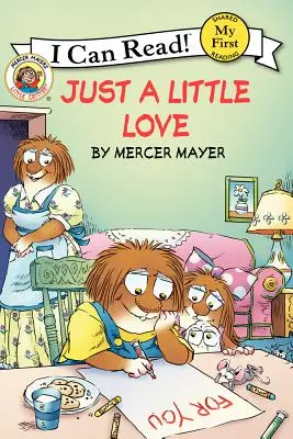 Little Critter: Doar un pic de dragoste - Little Critter: Just a Little Love