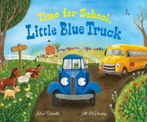 E timpul pentru școală, Micul camion albastru - Time for School, Little Blue Truck