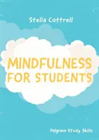 Mindfulness pentru studenți - Mindfulness for Students