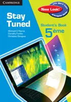 Cartea studentului Stay Tuned pentru 5eme - Stay Tuned Student's Book for 5eme