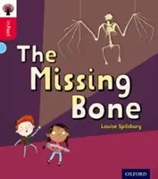 Oxford Reading Tree inFact: Oxford Nivel 4: Osul care lipsește - Oxford Reading Tree inFact: Oxford Level 4: The Missing Bone