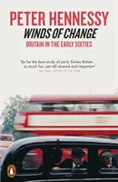 Winds of Change - Marea Britanie la începutul anilor șaizeci - Winds of Change - Britain in the Early Sixties