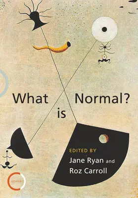 Ce este normal? - What Is Normal?