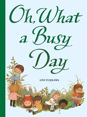 Oh, ce zi aglomerată - Oh, What a Busy Day