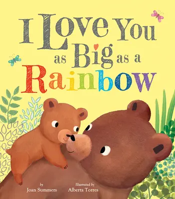 Te iubesc la fel de mult ca un curcubeu - I Love You as Big as a Rainbow