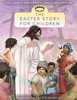 Povestea de Paște pentru copii - The Easter Story for Children