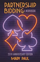 Licitații în parteneriat: Un manual de lucru - Partnership Bidding: A Workbook