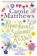 Inimi de hârtie și sărutări de vară - Cea mai frumoasă lectură a anului - Paper Hearts and Summer Kisses - The loveliest read of the year
