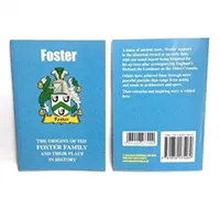 Foster - Originile familiei Foster și locul lor în istorie - Foster - The Origins of the Foster Family and Their Place in History