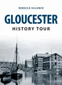 Turul istoric Gloucester - Gloucester History Tour